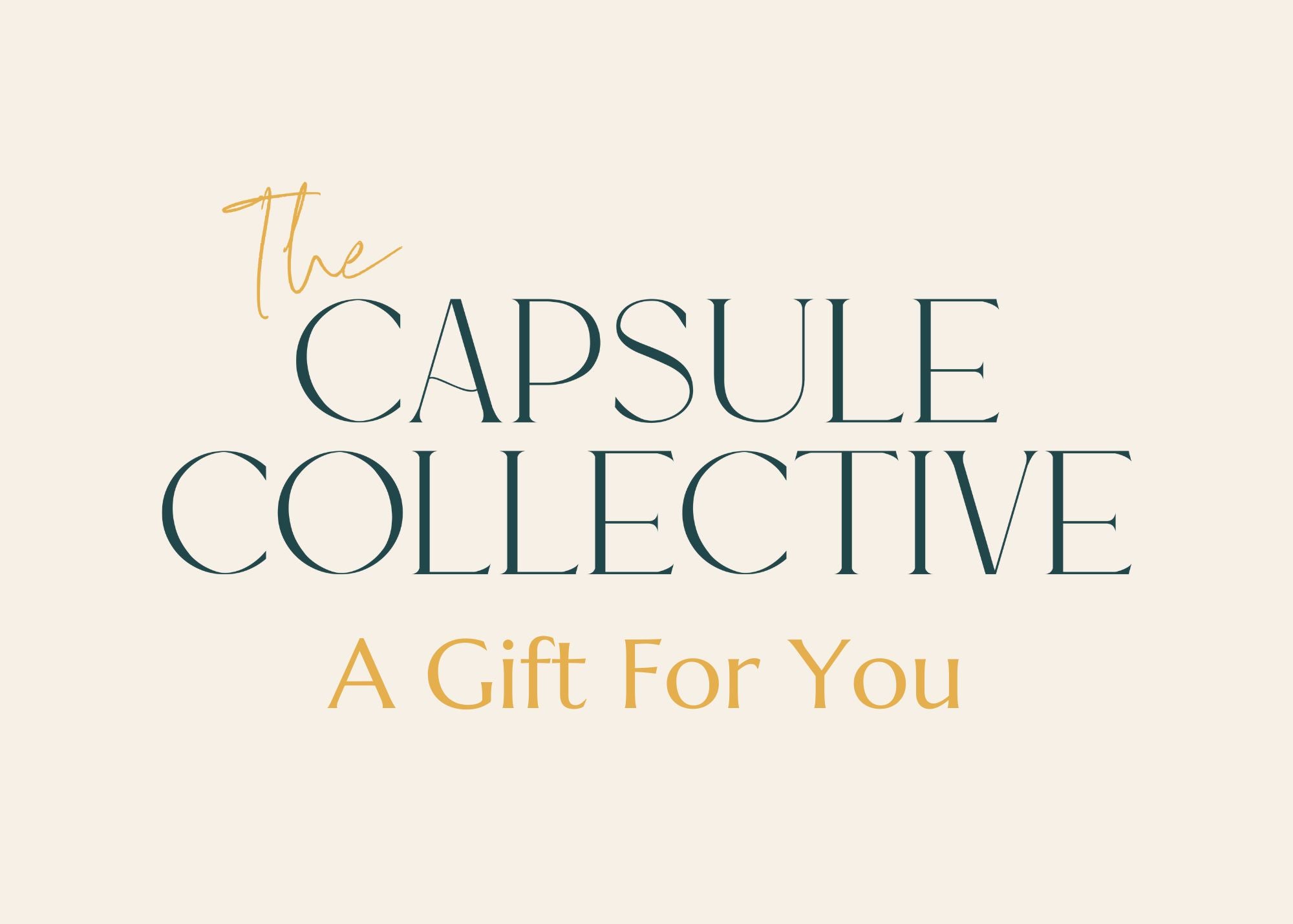 Capsule Collective: A Gift For You, Gift Card